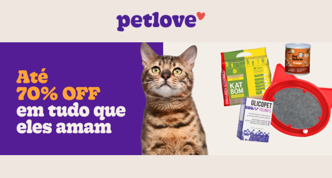 Até 70% OFF em tudo que eles amam