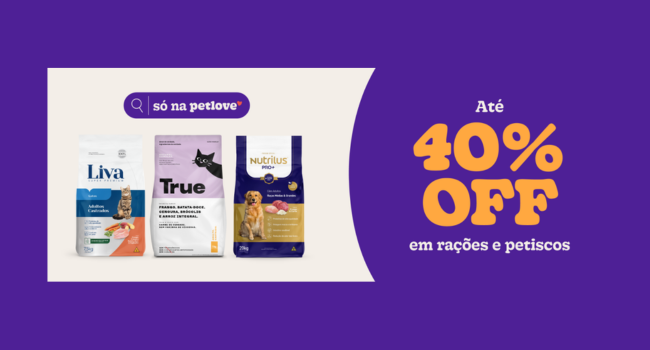 Rações e Petiscos com até 40% de desconto!